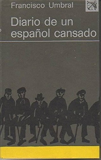 Diario de un español cansado