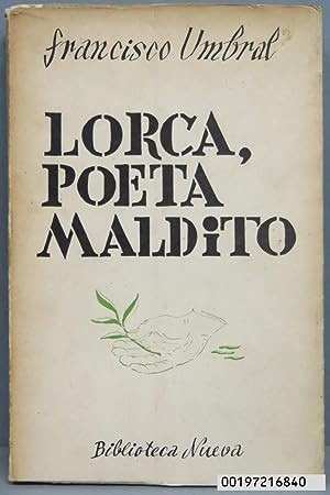 Lorca, poeta maldito