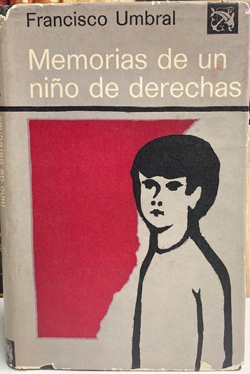 Memorias de un niño de derechas