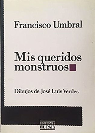 Mis queridos monstruos